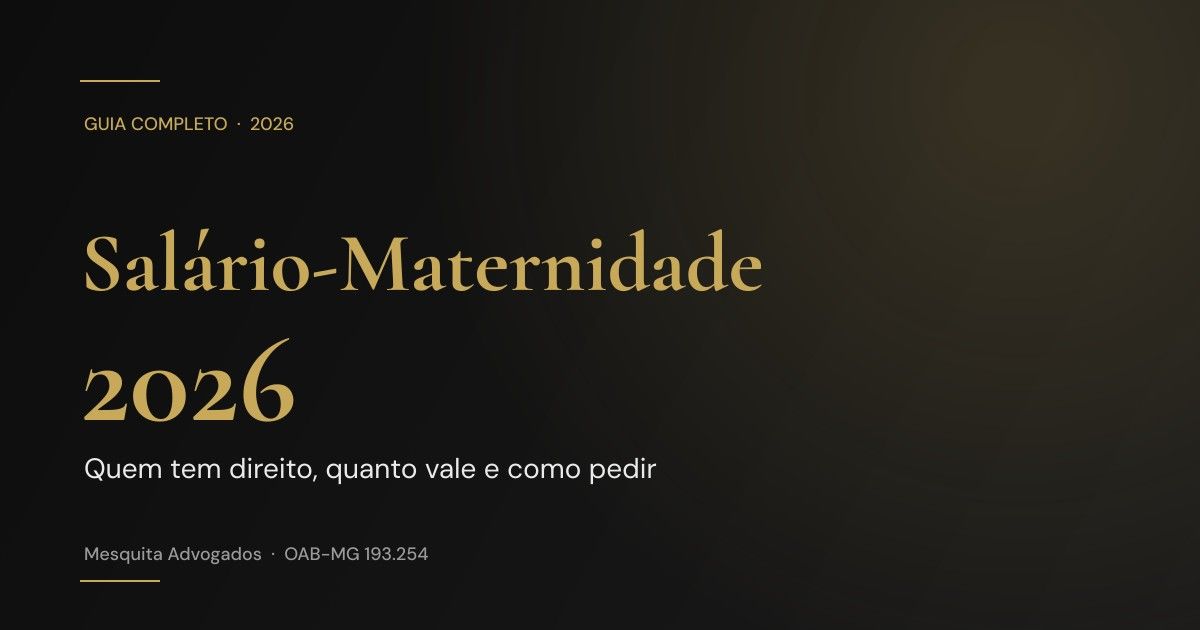 Salário-Maternidade 2026: Quem Tem Direito, Quanto Vale e Como Pedir